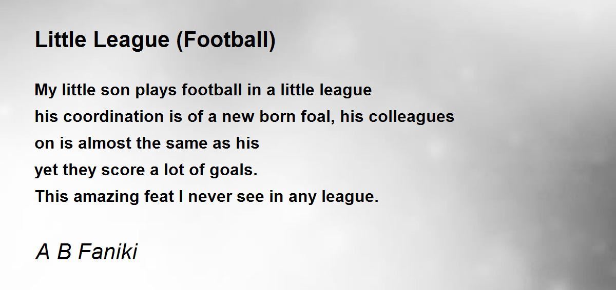 Little League (Football) Little League (Football) Poem by A B Faniki