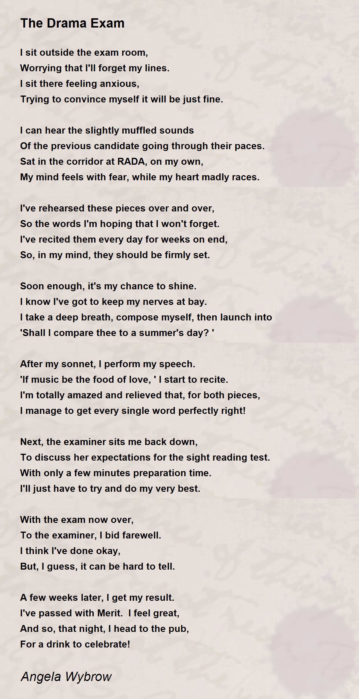 The Drama Exam Poem by Angela Wybrow Poem Hunter