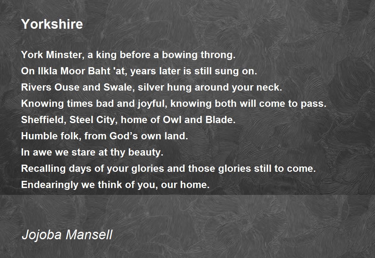 Yorkshire Poem by Jojoba Mansell Poem Hunter