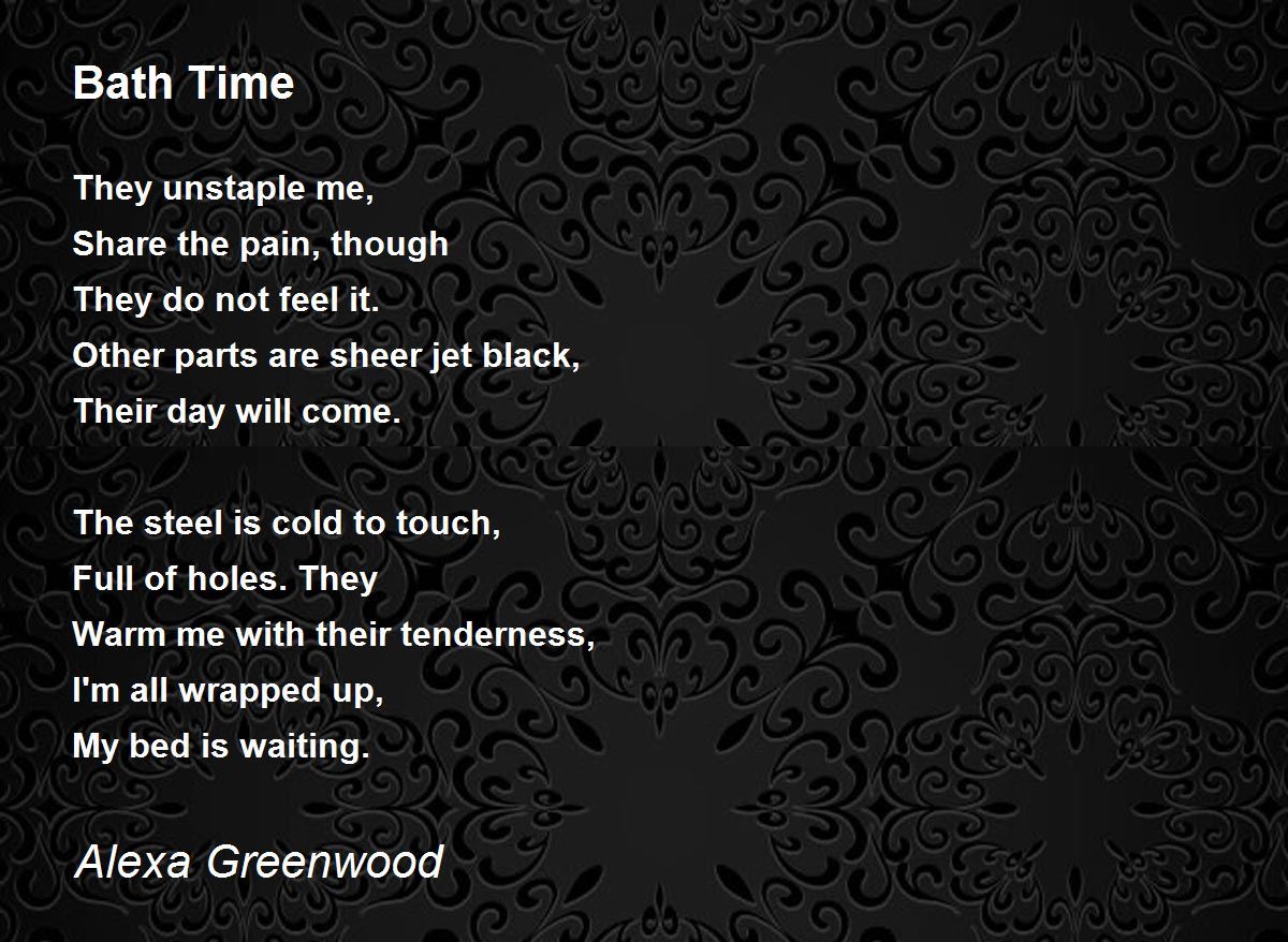Bath Time by Alexa Greenwood Bath Time Poem
