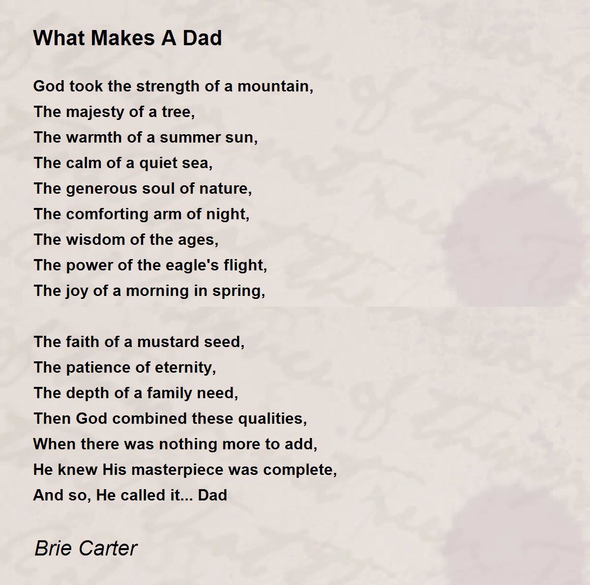 What Makes A Dad Poem By Brie Carter Poem Hunter