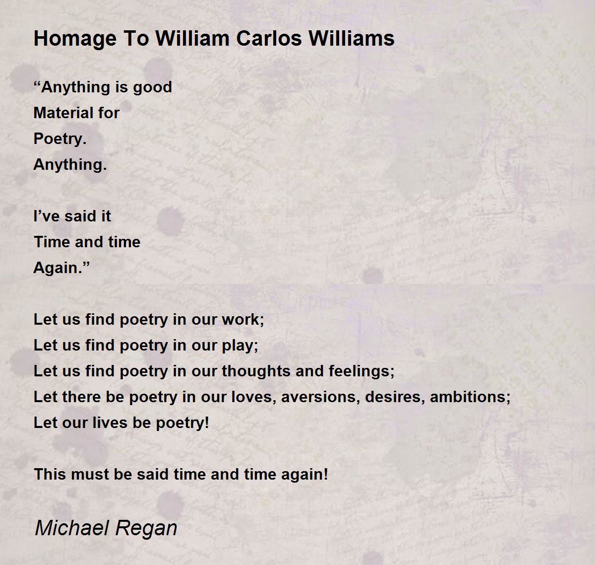 Homage To William Carlos Williams Homage To William Carlos Williams