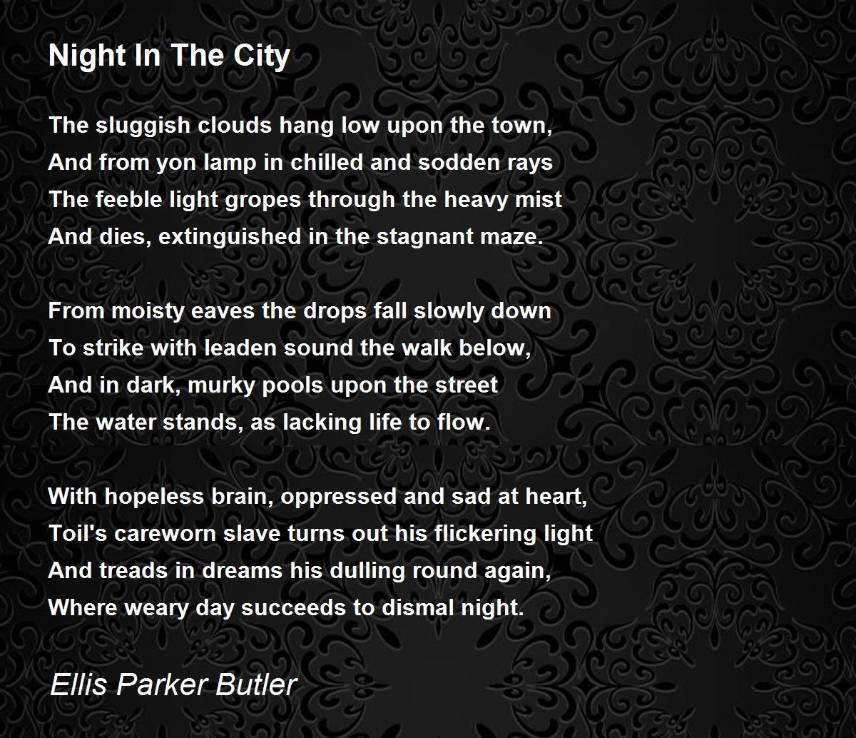 Night In The City Poem by Ellis Parker Butler - Poem Hunter