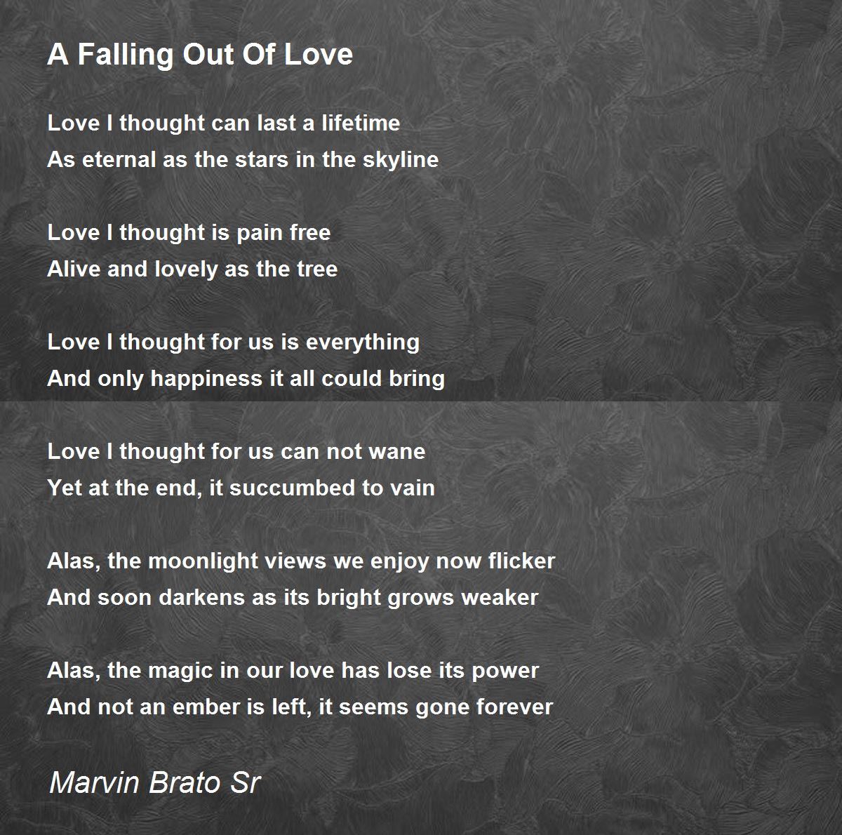 A Falling Out Of Love A Falling Out Of Love Poem by Marvin Brato Sr