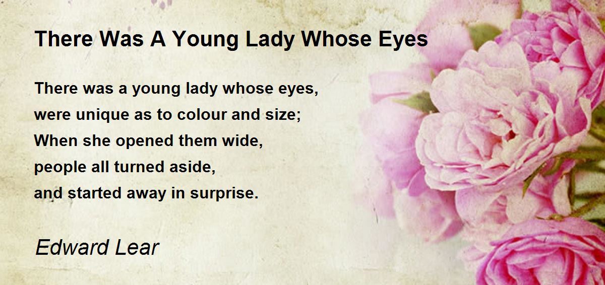There Was A Young Lady Whose Eyes by Edward Lear - There Was A Young