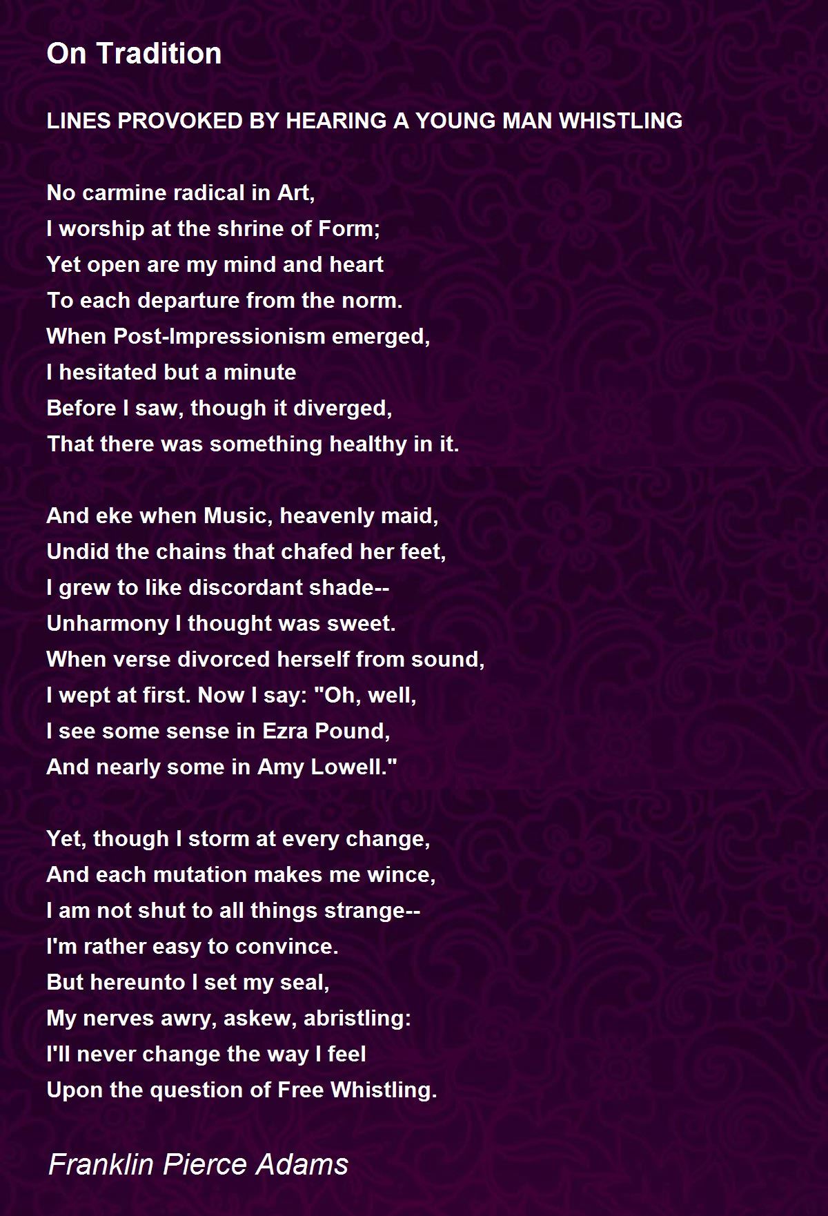 On Tradition On Tradition Poem by Franklin Pierce Adams