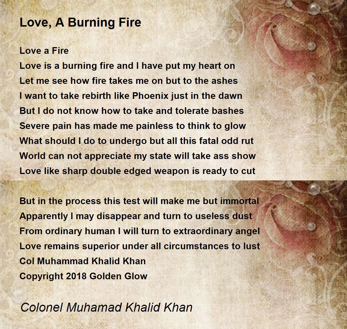 Love, A Burning Fire Love, A Burning Fire Poem by Colonel Muhamad