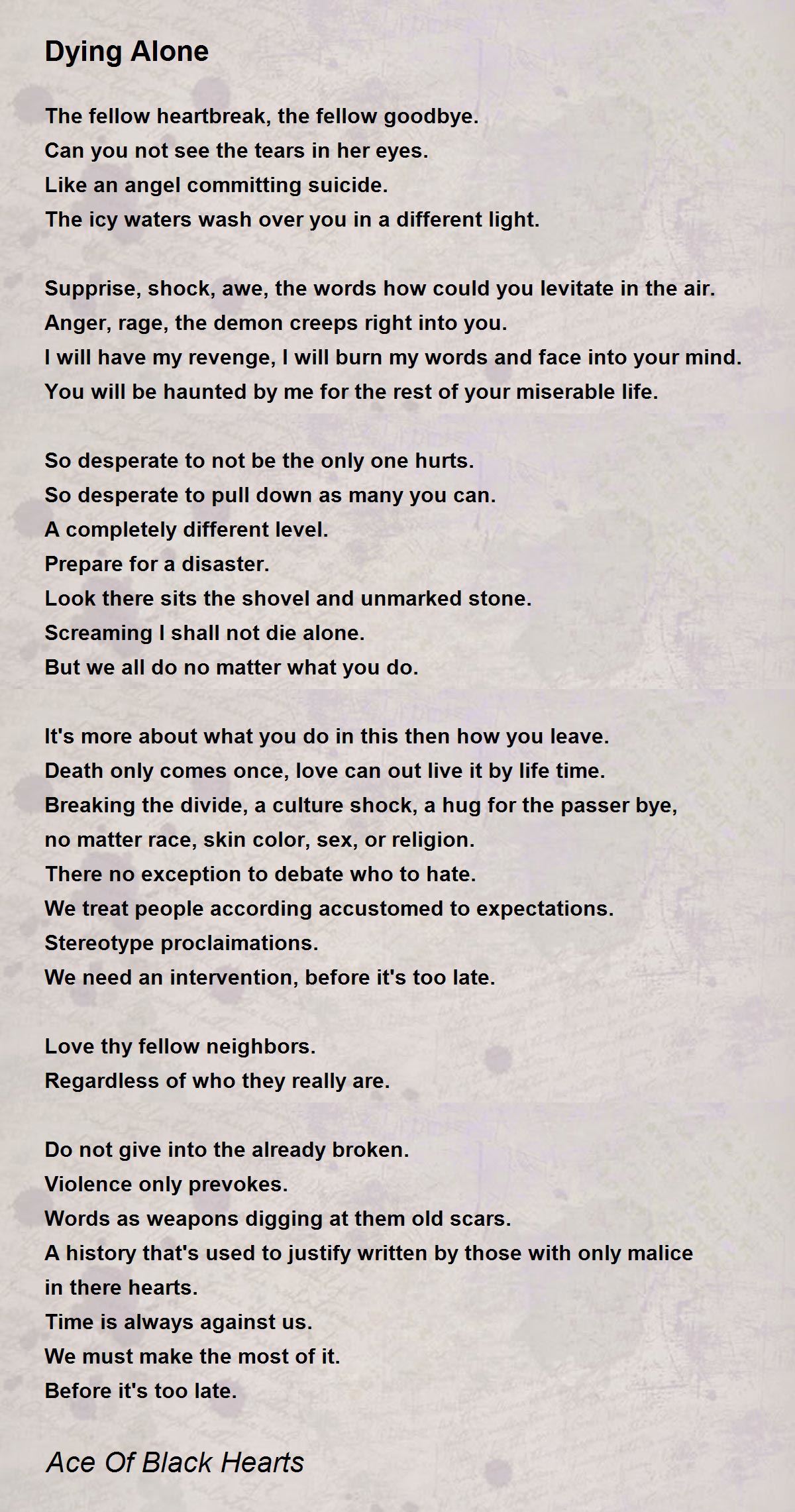 Dying Alone Dying Alone Poem by Ace Of Black Hearts