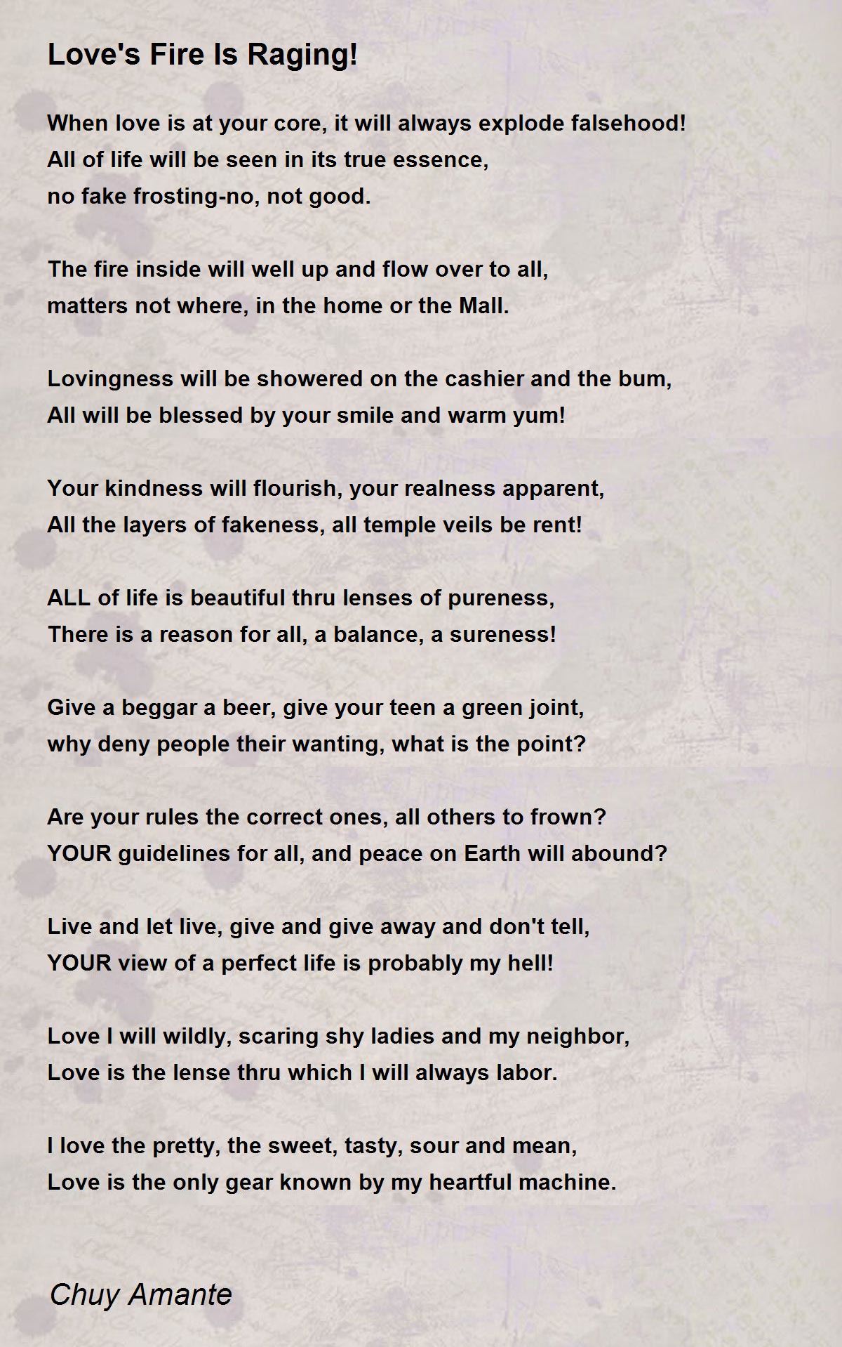 Love's Fire Is Raging! Love's Fire Is Raging! Poem by Chuy Amante