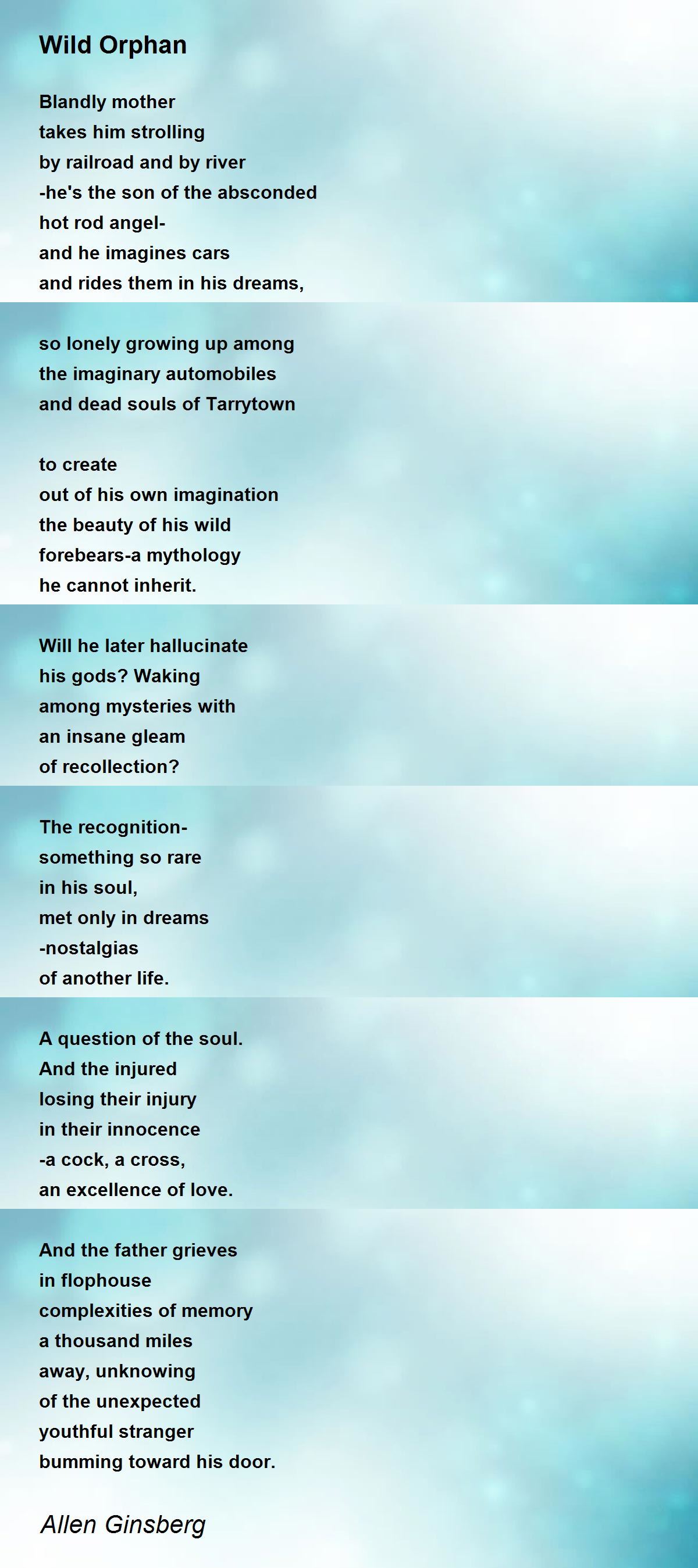 Wild Orphan Poem by Allen Ginsberg - Poem Hunter