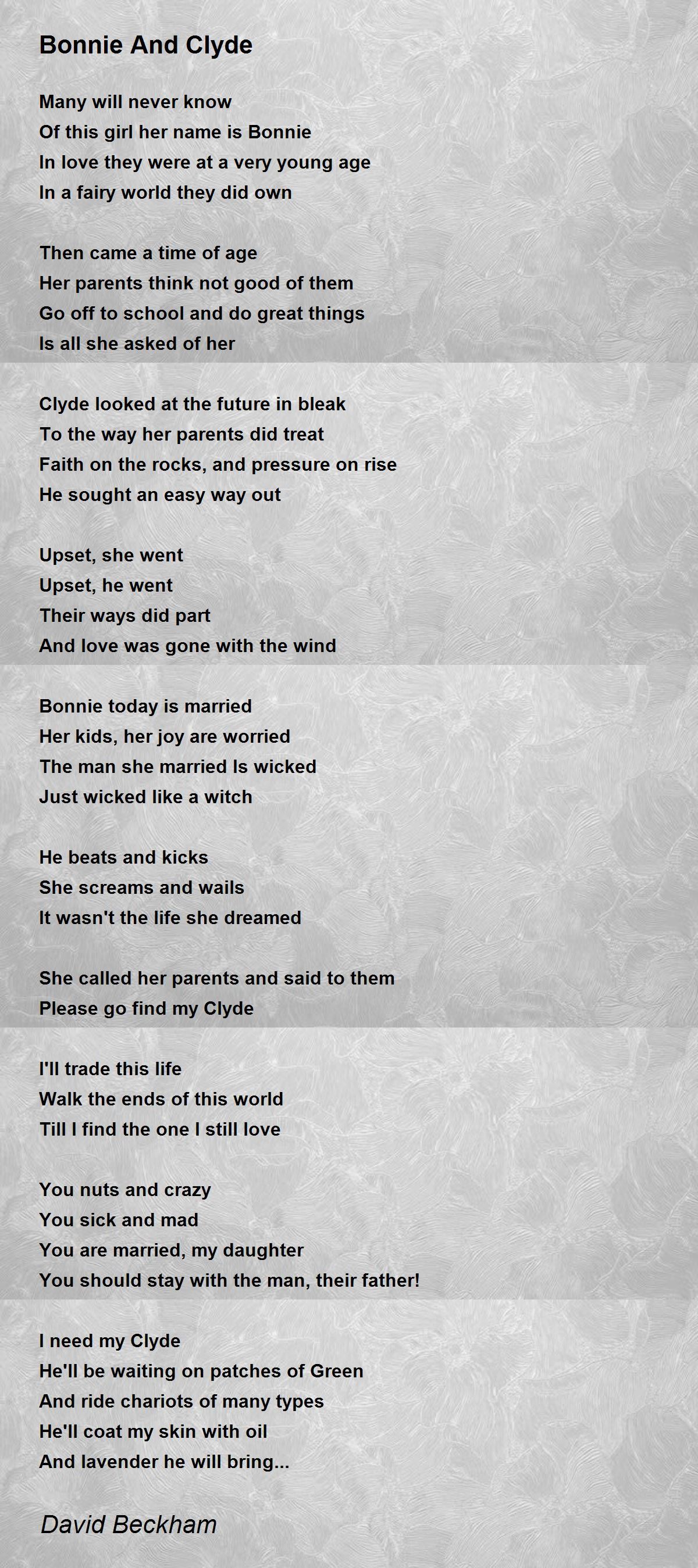 Bonnie And Clyde Bonnie And Clyde Poem by David Beckham