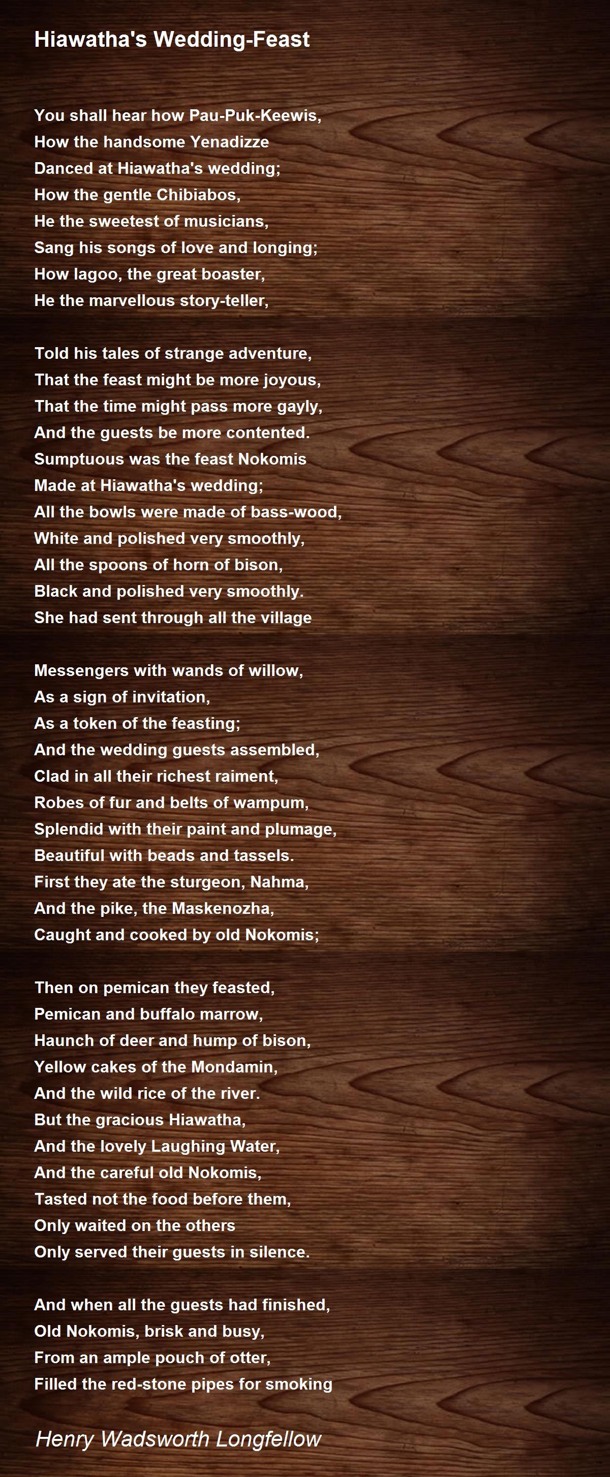 Hiawatha's WeddingFeast Hiawatha's WeddingFeast Poem by Henry