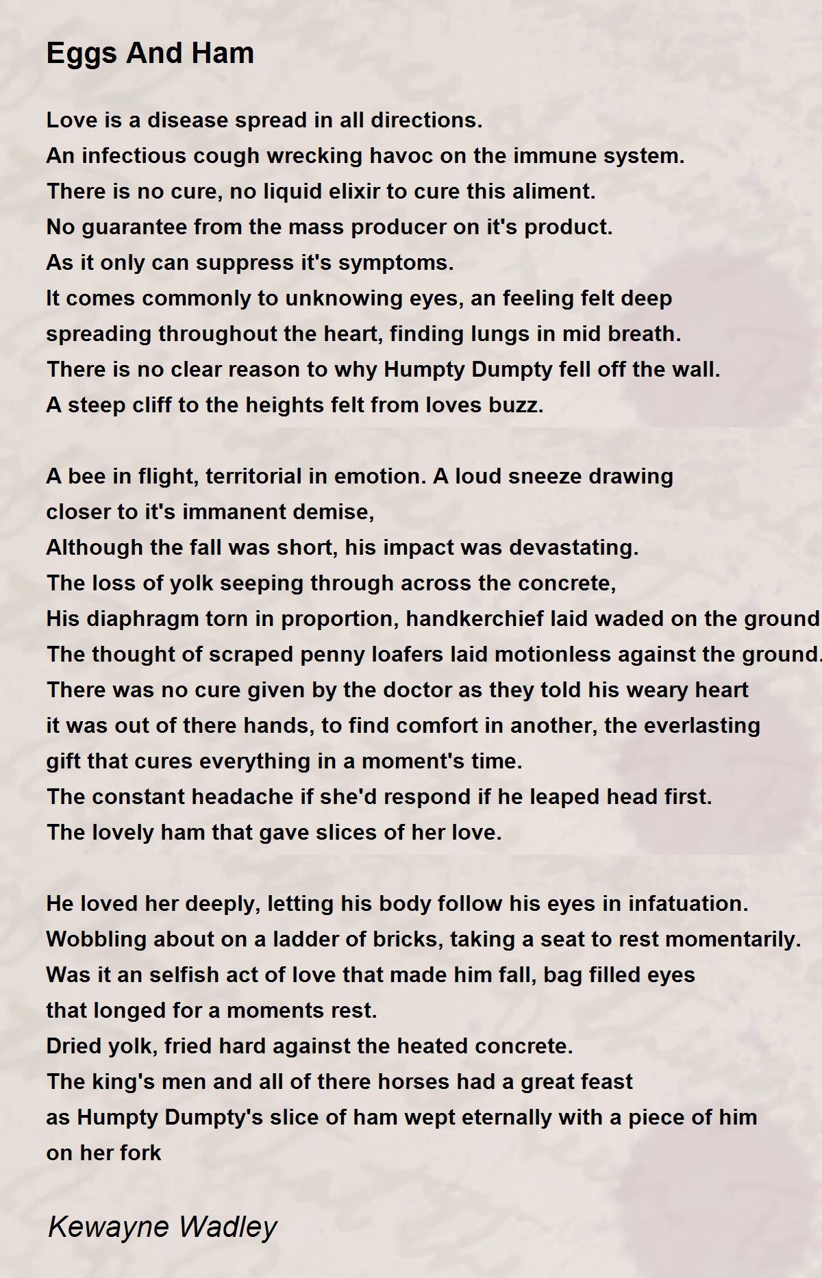 Eggs And Ham Eggs And Ham Poem by Kewayne Wadley
