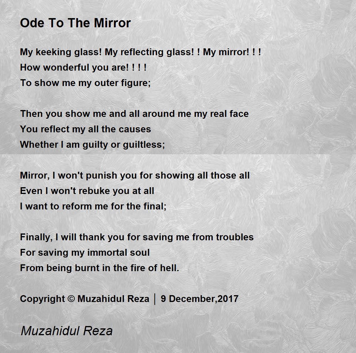 Ode To The Mirror Ode To The Mirror Poem by Muzahidul Reza