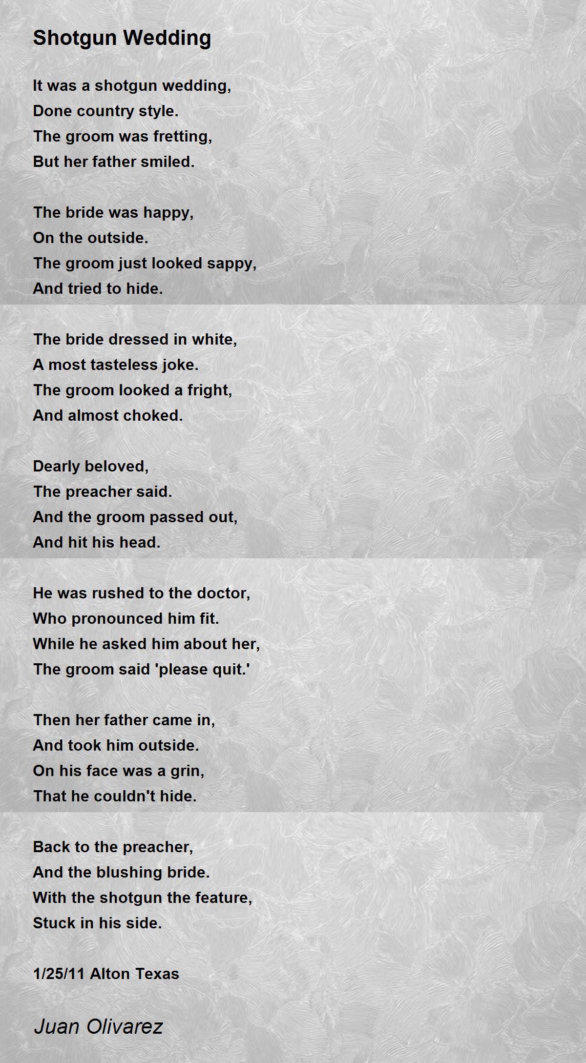 Shotgun Wedding Poem by Juan Olivarez Poem Hunter