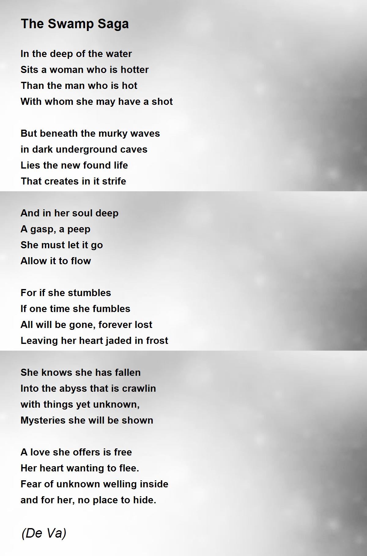 The Swamp Saga The Swamp Saga Poem by (De Va)