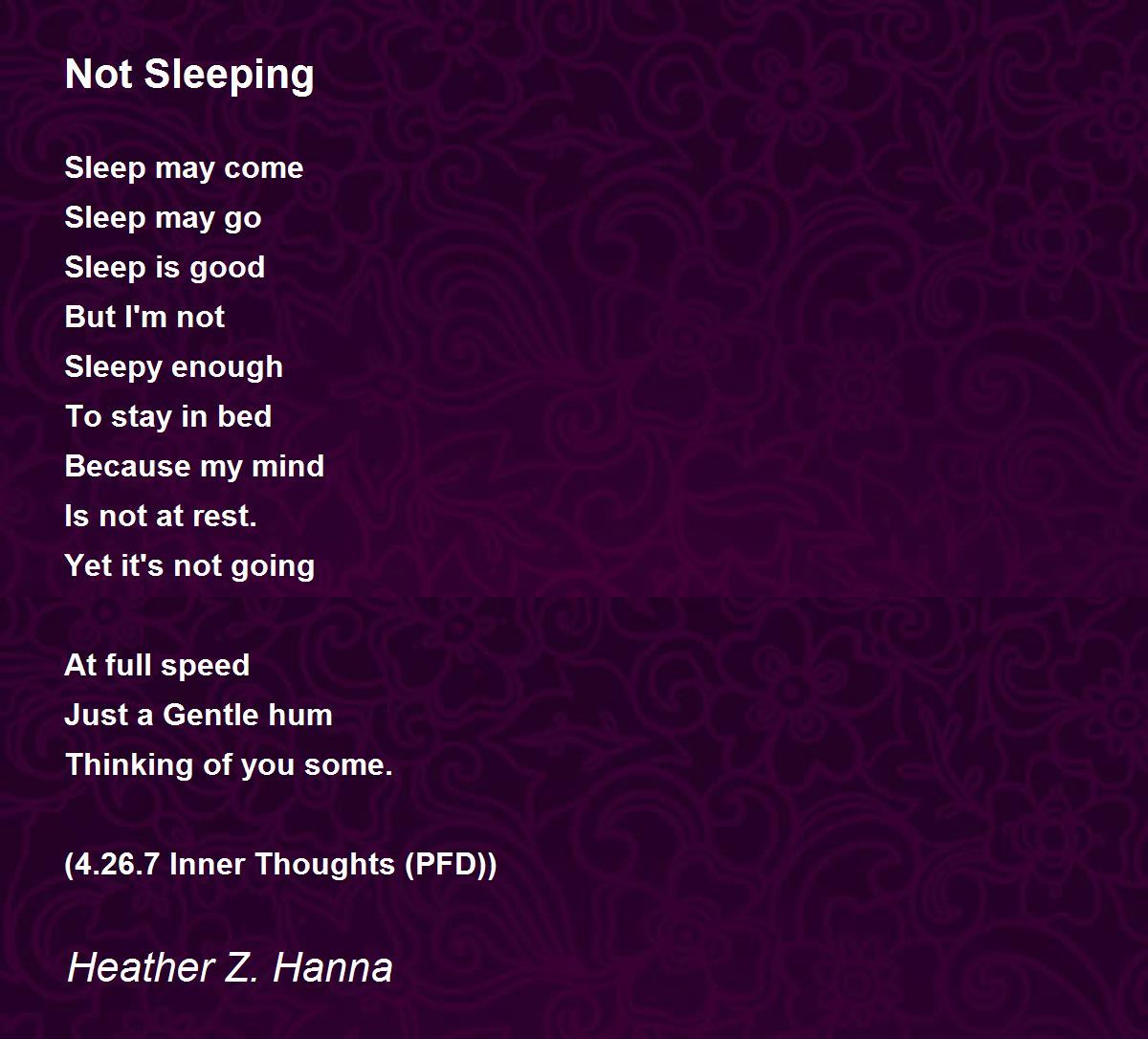 Not Sleeping Not Sleeping Poem by Heather Z. Hanna