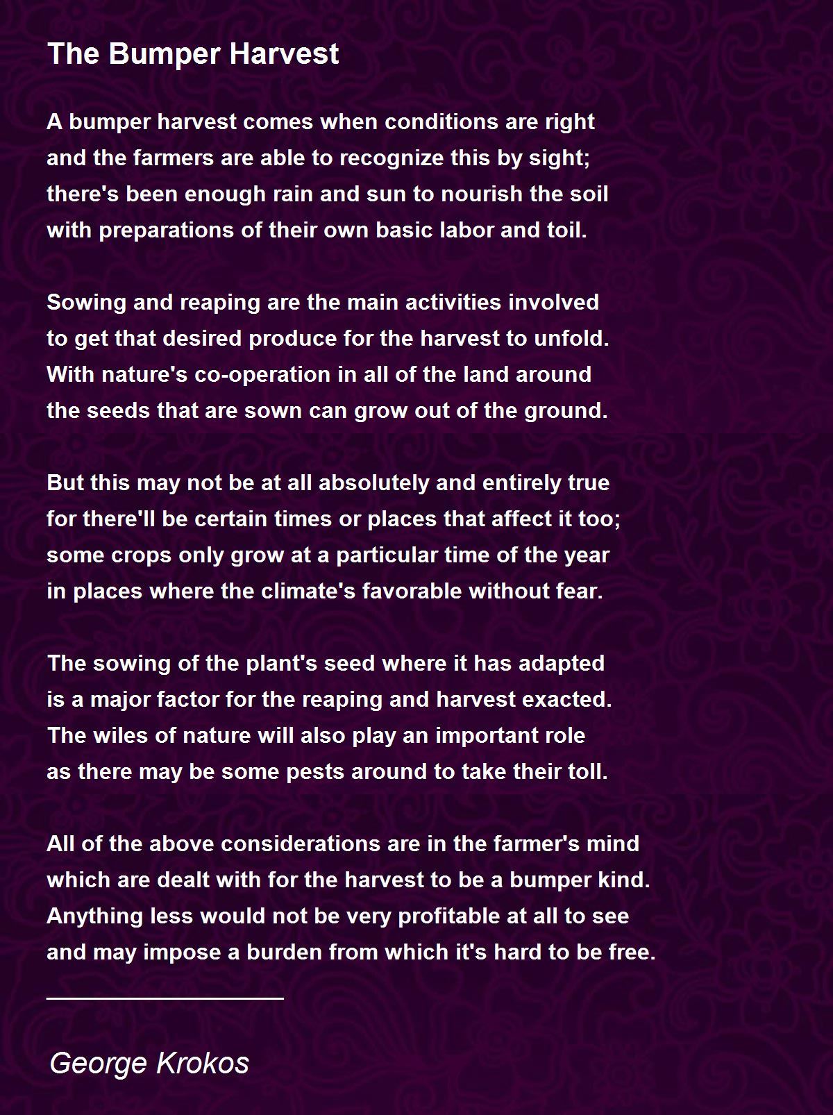 The Bumper Harvest The Bumper Harvest Poem by Krokos