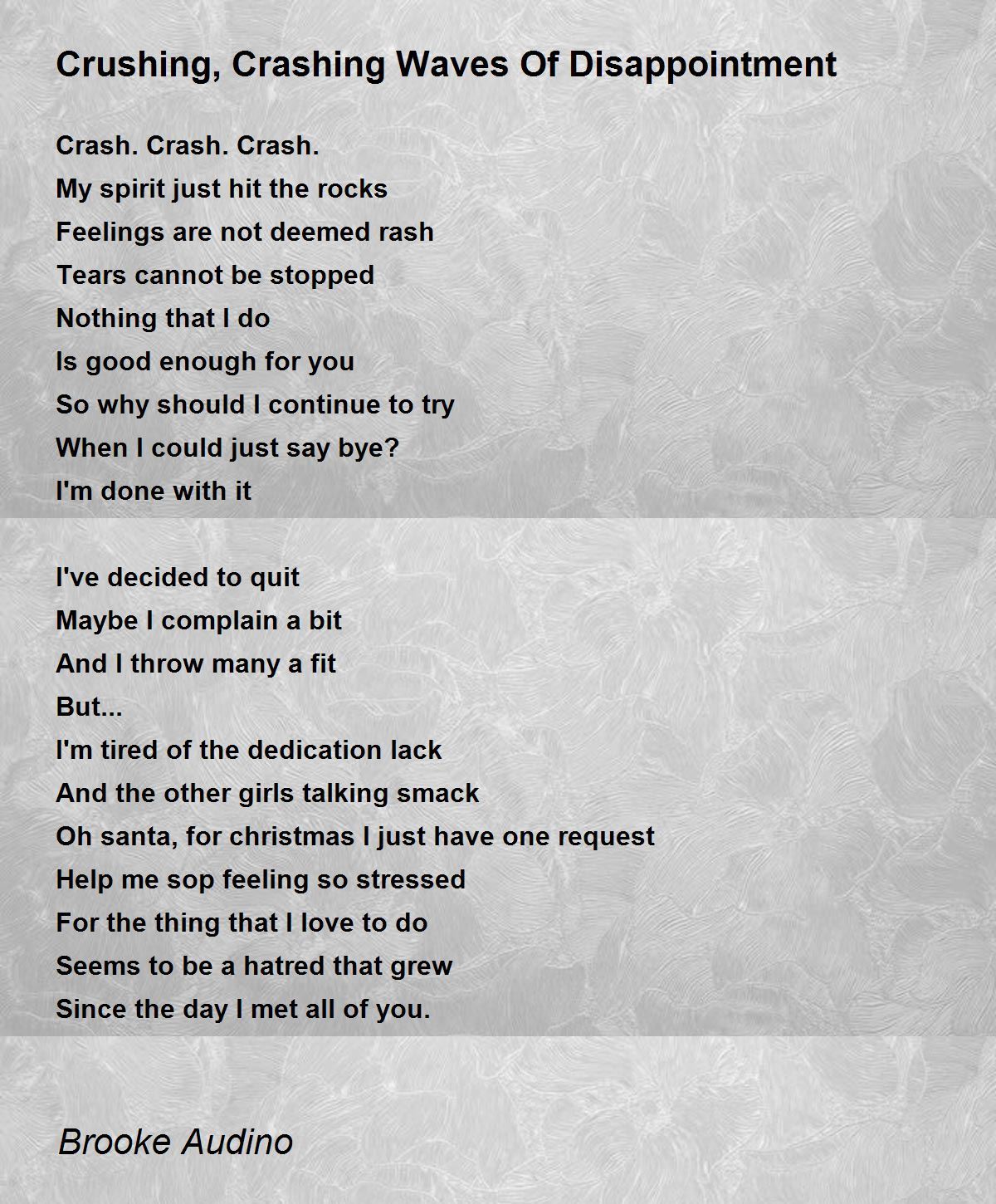 Crushing, Crashing Waves Of Disappointment Crushing, Crashing Waves