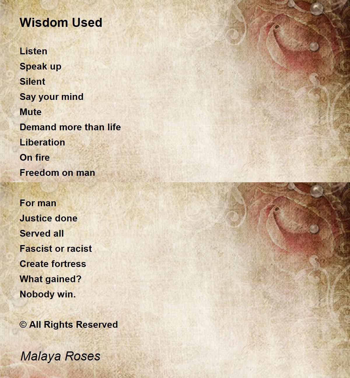 Wisdom Used by Malaya Roses Wisdom Used Poem