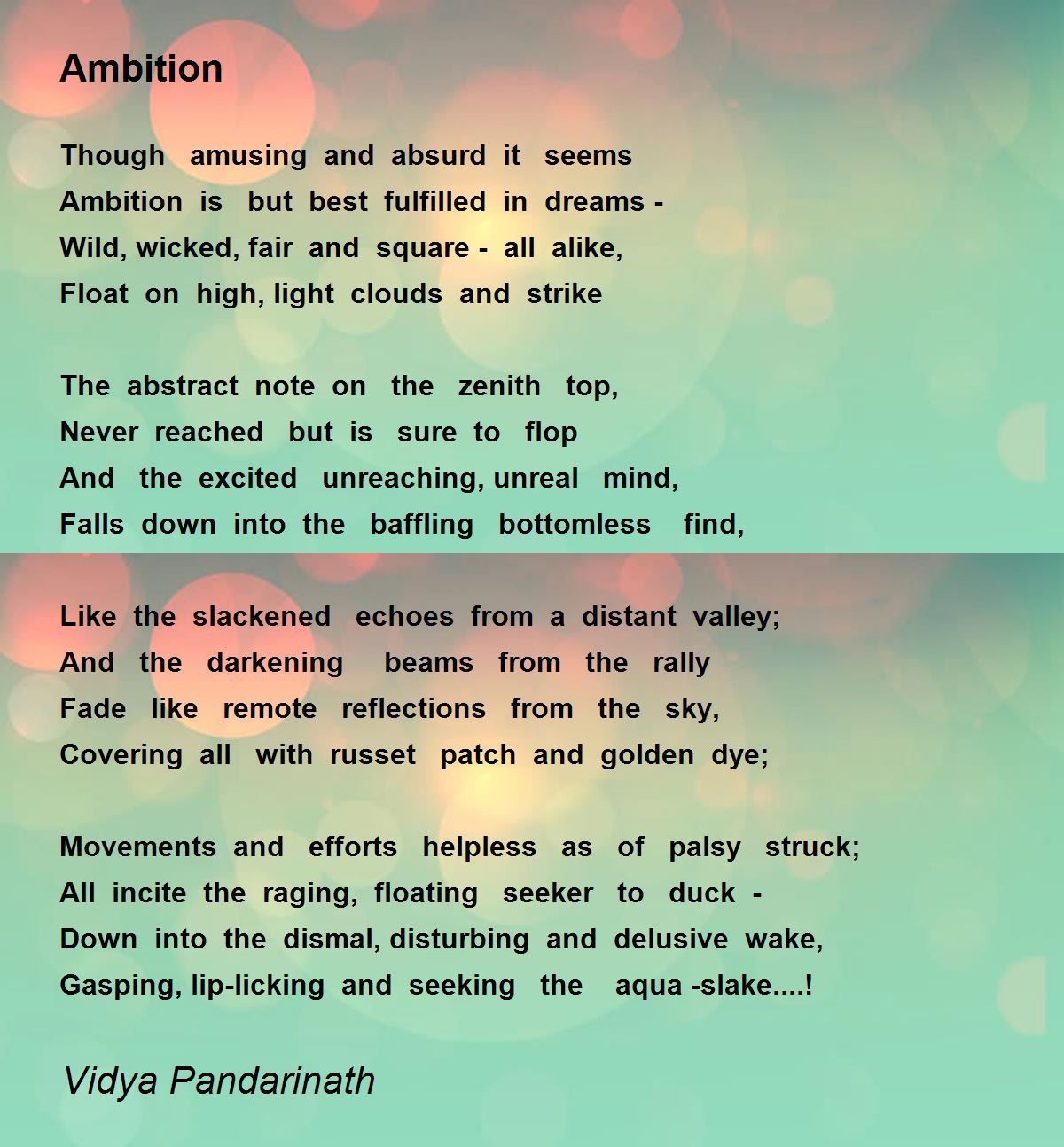 Ambition Ambition Poem by Vidya Pandarinath
