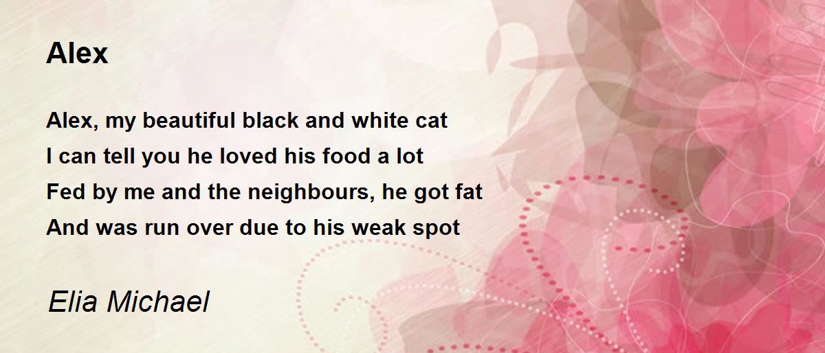 Alex by Elia Michael Alex Poem