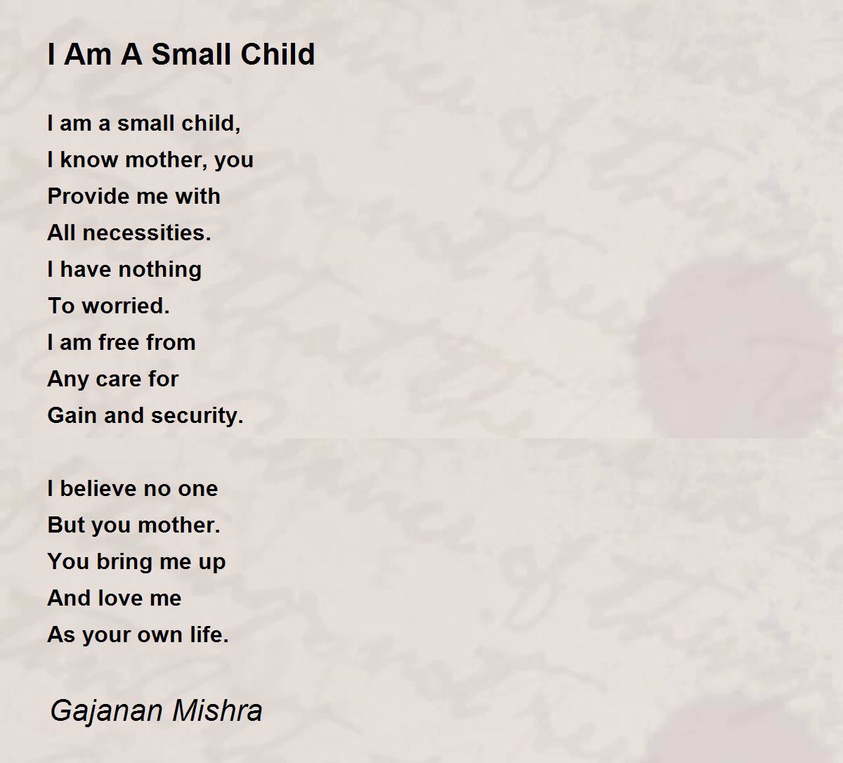 I Am A Small Child by Gajanan Mishra - I Am A Small Child Poem