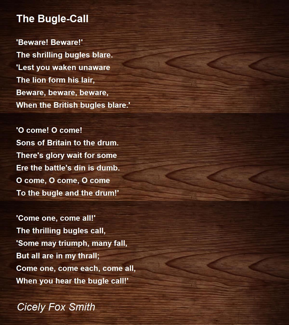 The BugleCall by Cicely Fox Smith The BugleCall Poem