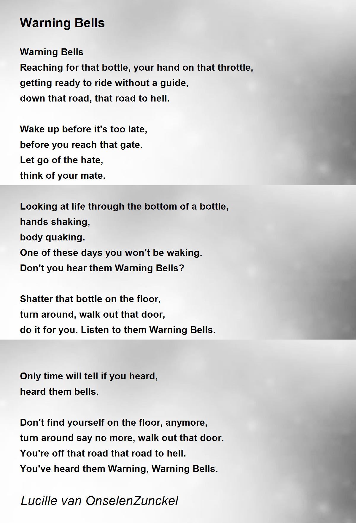 Warning Bells Warning Bells Poem by Lucille van OnselenZunckel