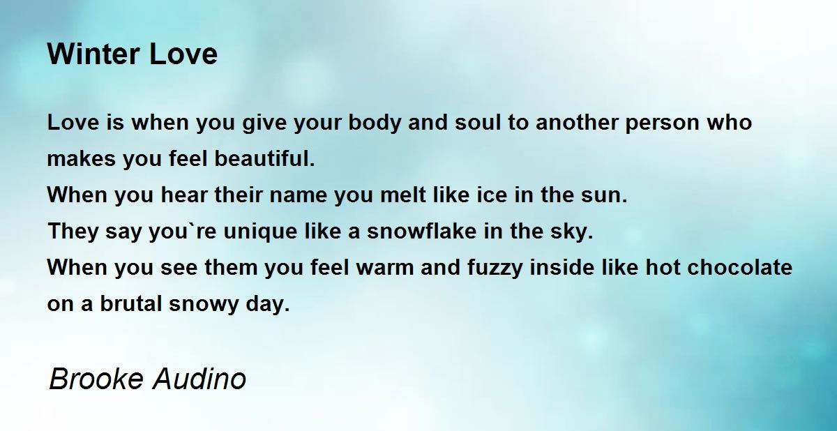 Winter Love Poem by Brooke Audino Poem Hunter