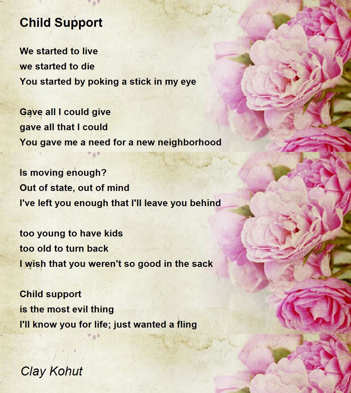 Child Support by Clay Kohut - Child Support Poem