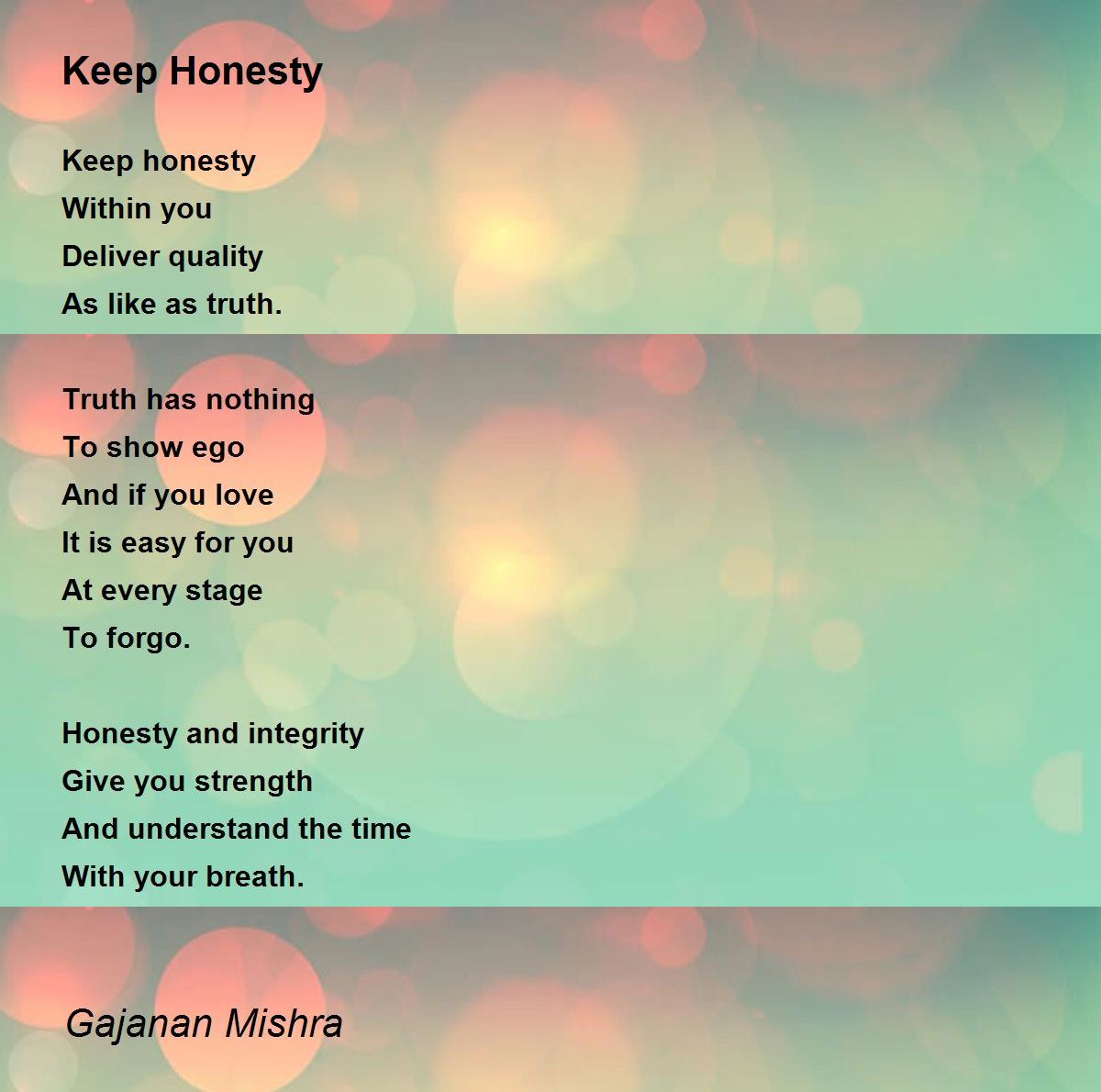 Keep Honesty by Gajanan Mishra Keep Honesty Poem