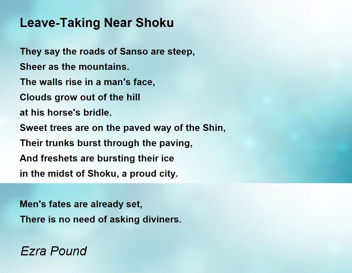 Leave-Taking Near Shoku Poem by Ezra Pound - Poem Hunter