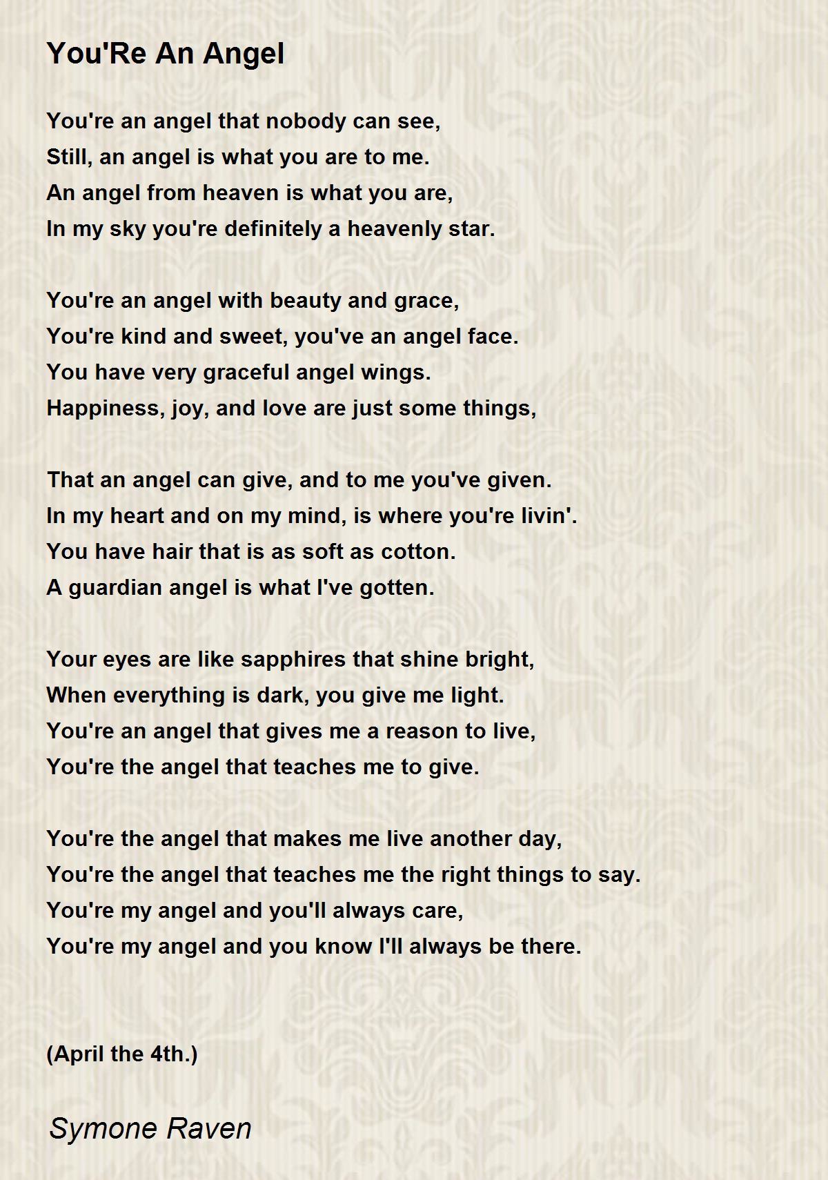 You'Re An Angel You'Re An Angel Poem by Symone Raven