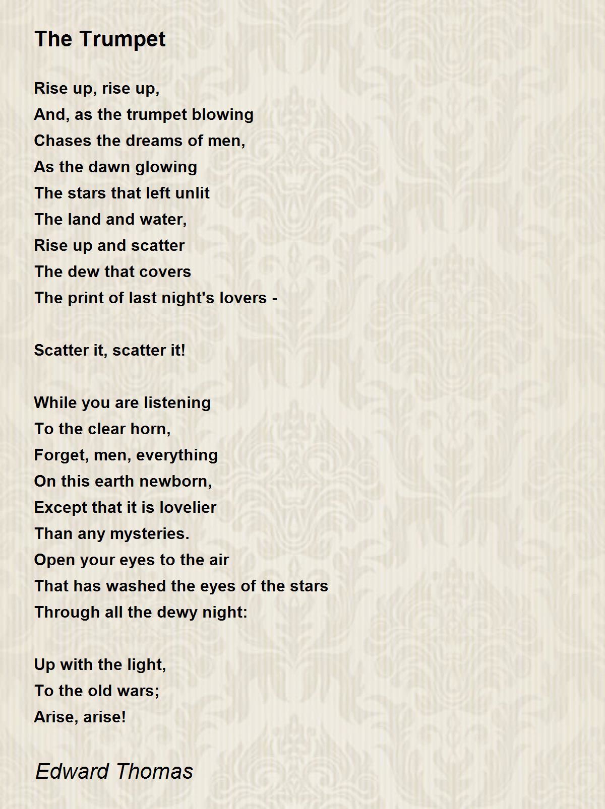 The Trumpet The Trumpet Poem By Edward Thomas