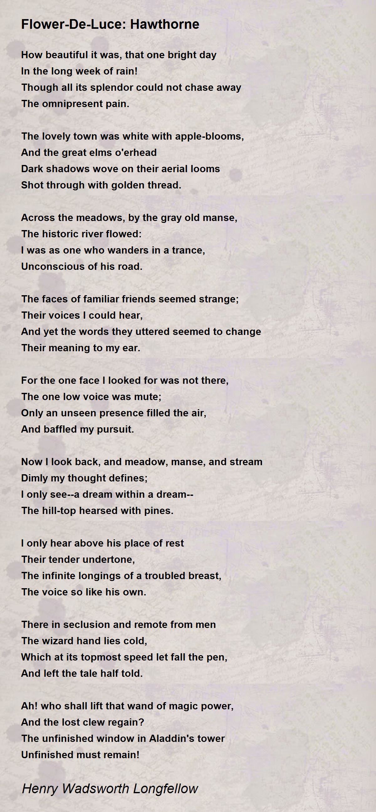 FlowerDeLuce Hawthorne Poem by Henry Wadsworth Longfellow Poem Hunter