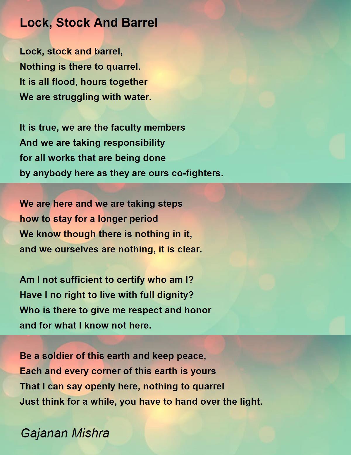 Lock, Stock And Barrel Lock, Stock And Barrel Poem by Gajanan Mishra