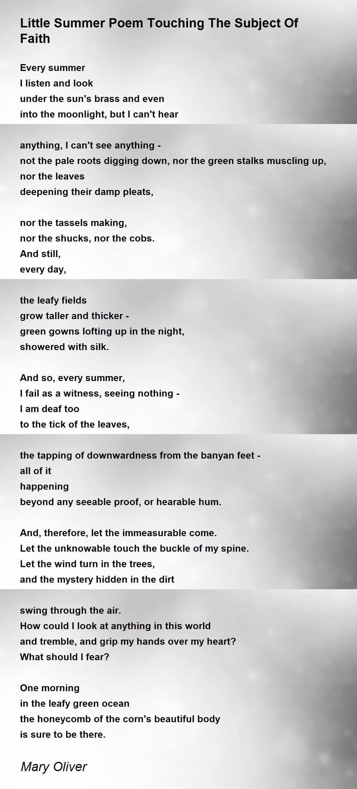 Little Summer Poem Touching The Subject Of Faith by Mary Oliver