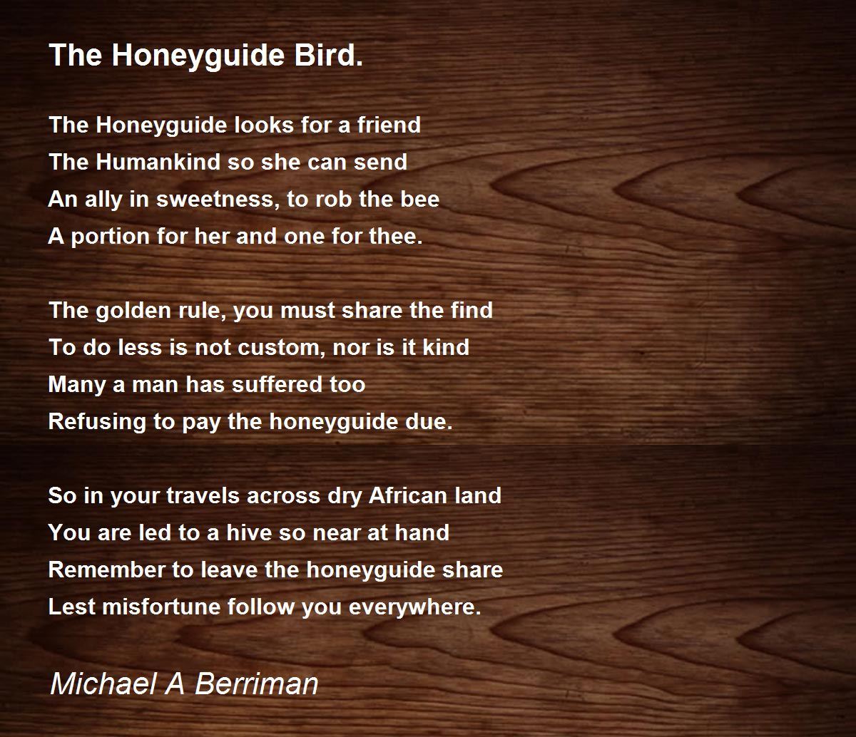 The Honeyguide Bird. The Honeyguide Bird. Poem by Mike Berriman