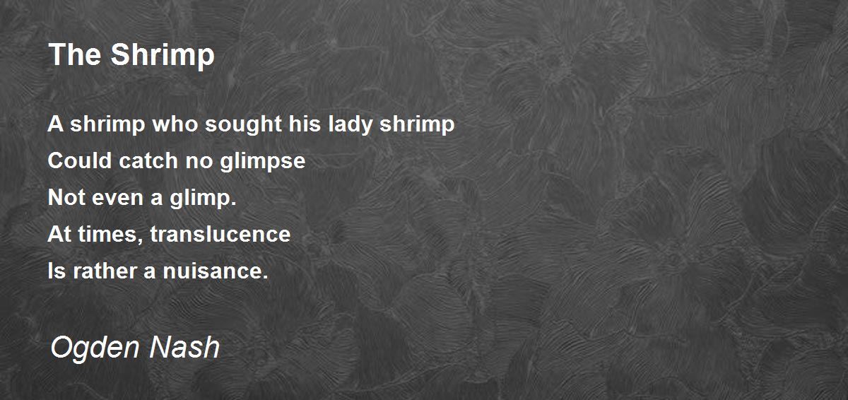 The Shrimp Poem by Ogden Nash - Poem Hunter