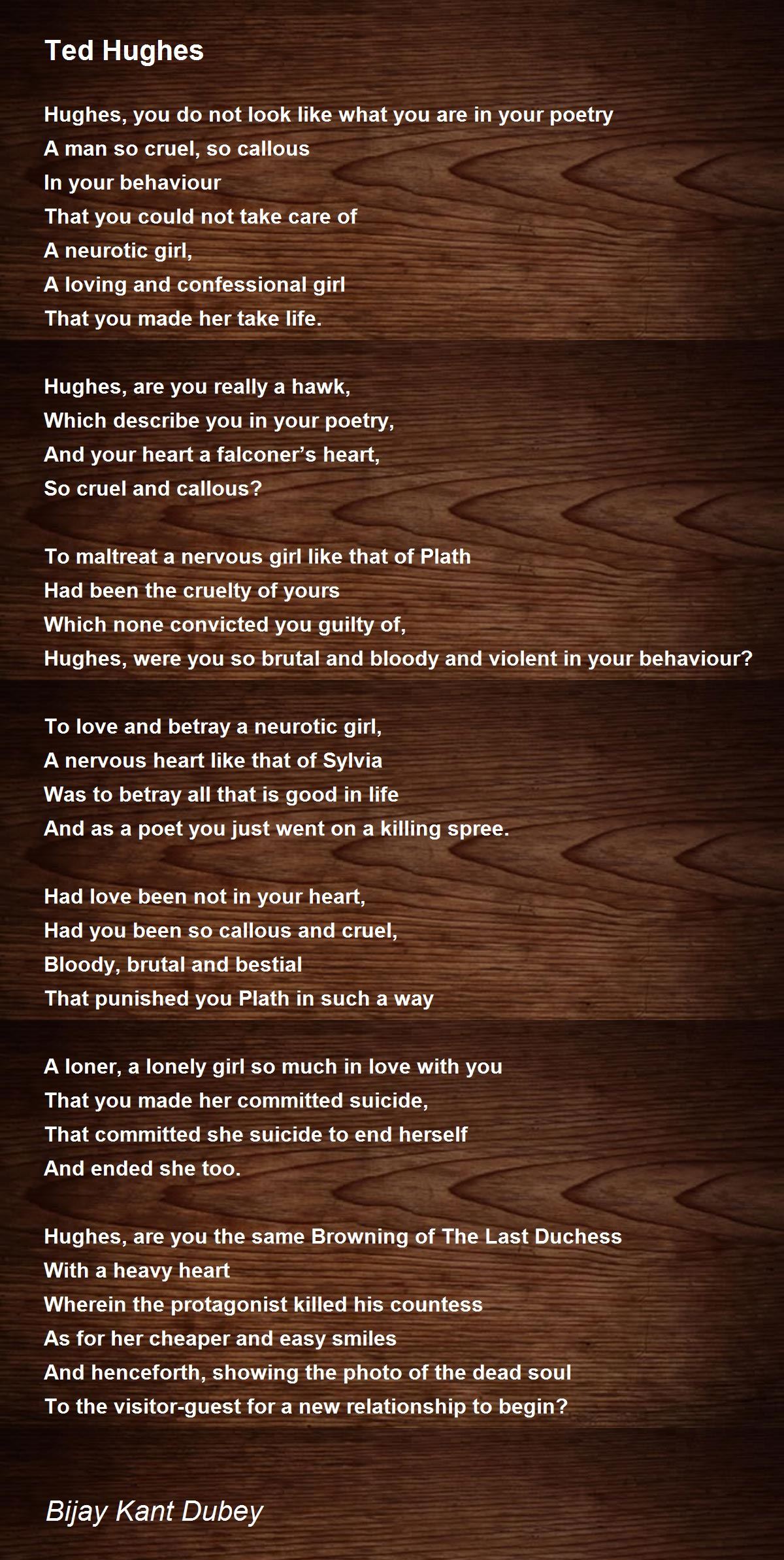 Ted Hughes - Ted Hughes Poem by Bijay Kant Dubey