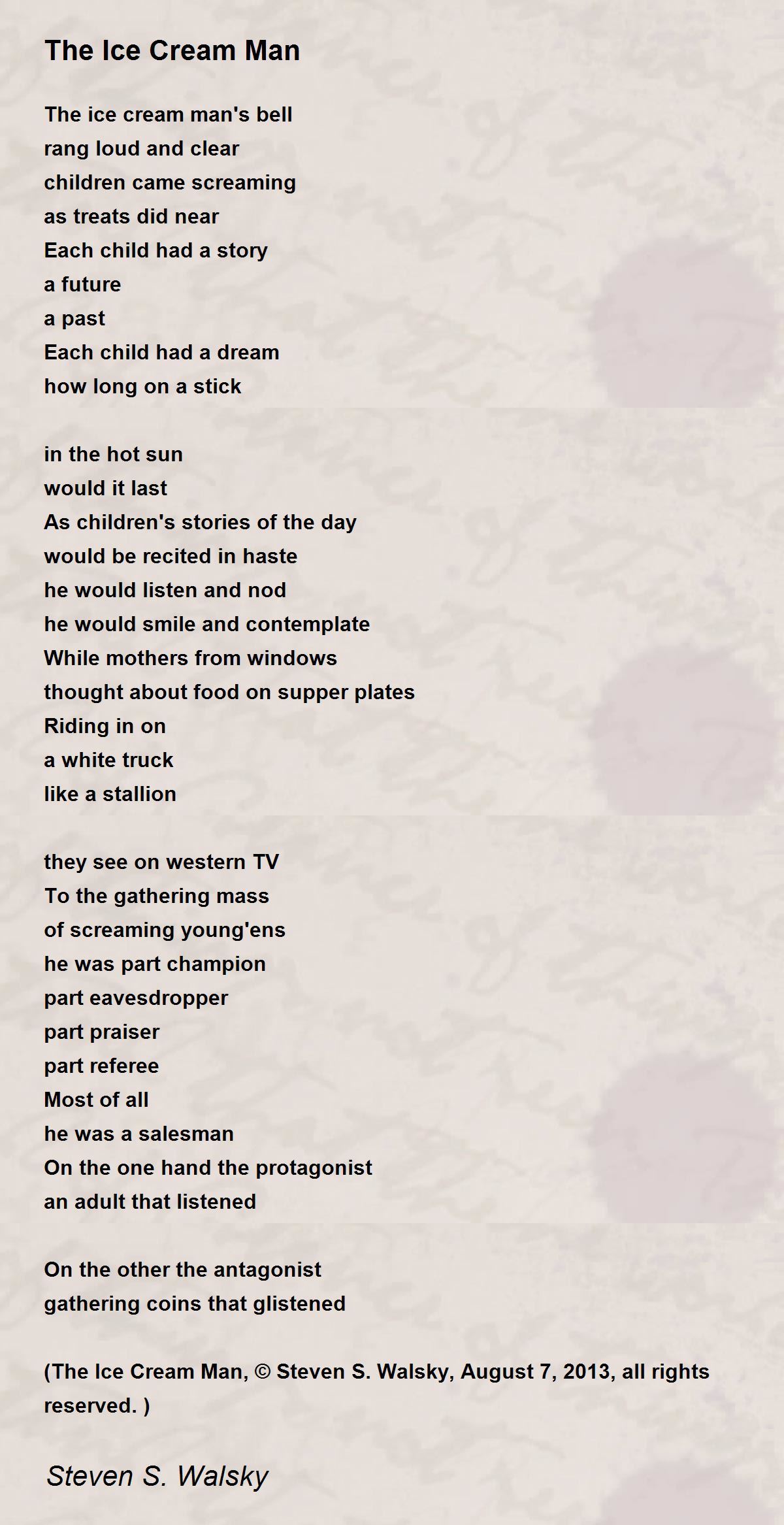 The Ice Cream Man The Ice Cream Man Poem by Steven S. Walsky