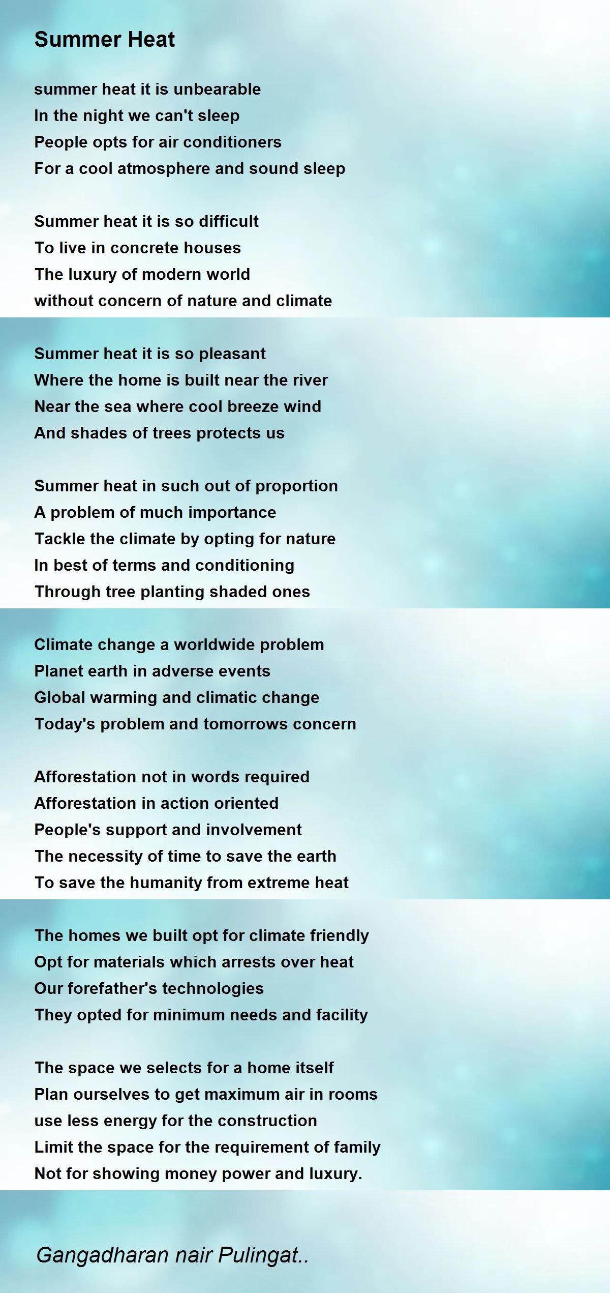 Summer Heat by Gangadharan nair Pulingat.. Summer Heat Poem