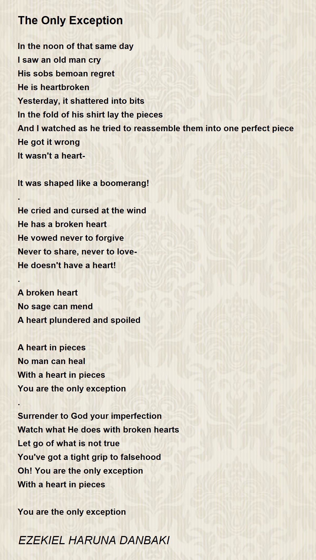 The Only Exception The Only Exception Poem by EZEKIEL HARUNA DANBAKI