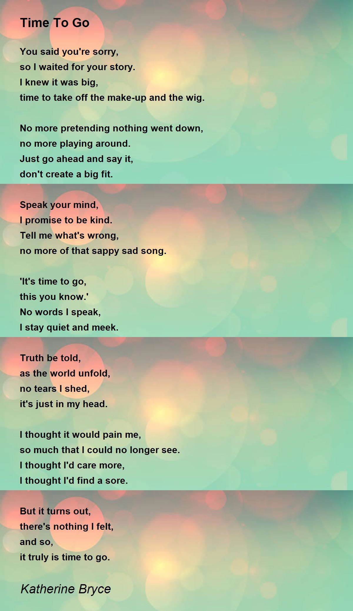 Time To Go Time To Go Poem by Katherine Bryce