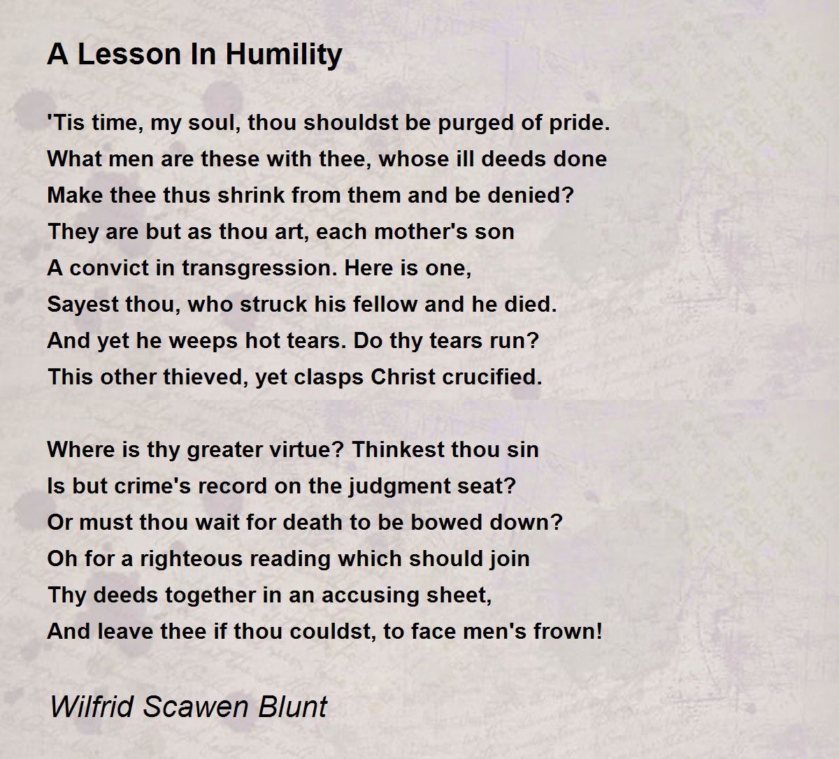 A Lesson In Humility Poem by Wilfrid Scawen Blunt Poem Hunter