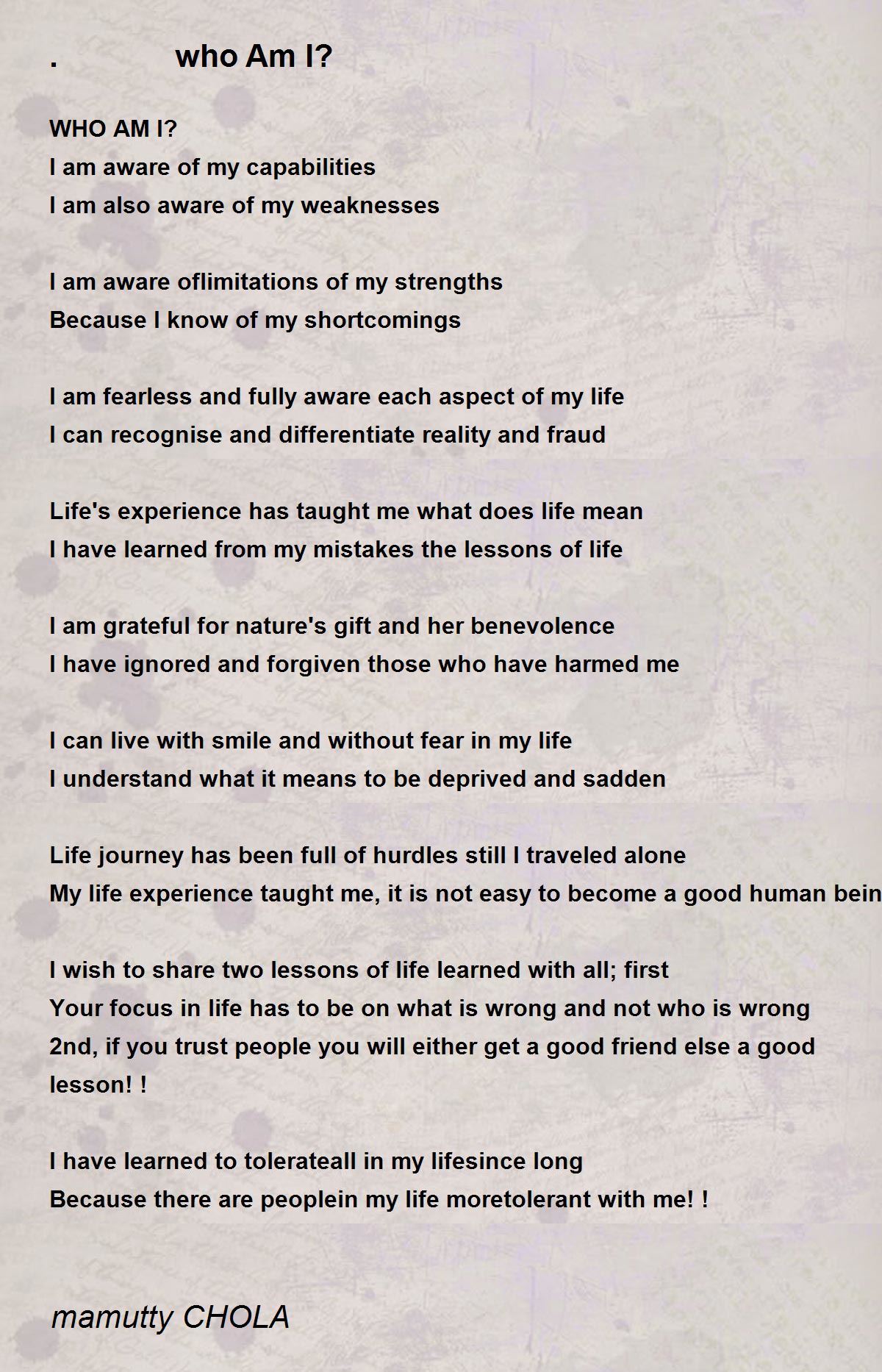 . who Am I? Poem by mamutty CHOLA - Poem Hunter