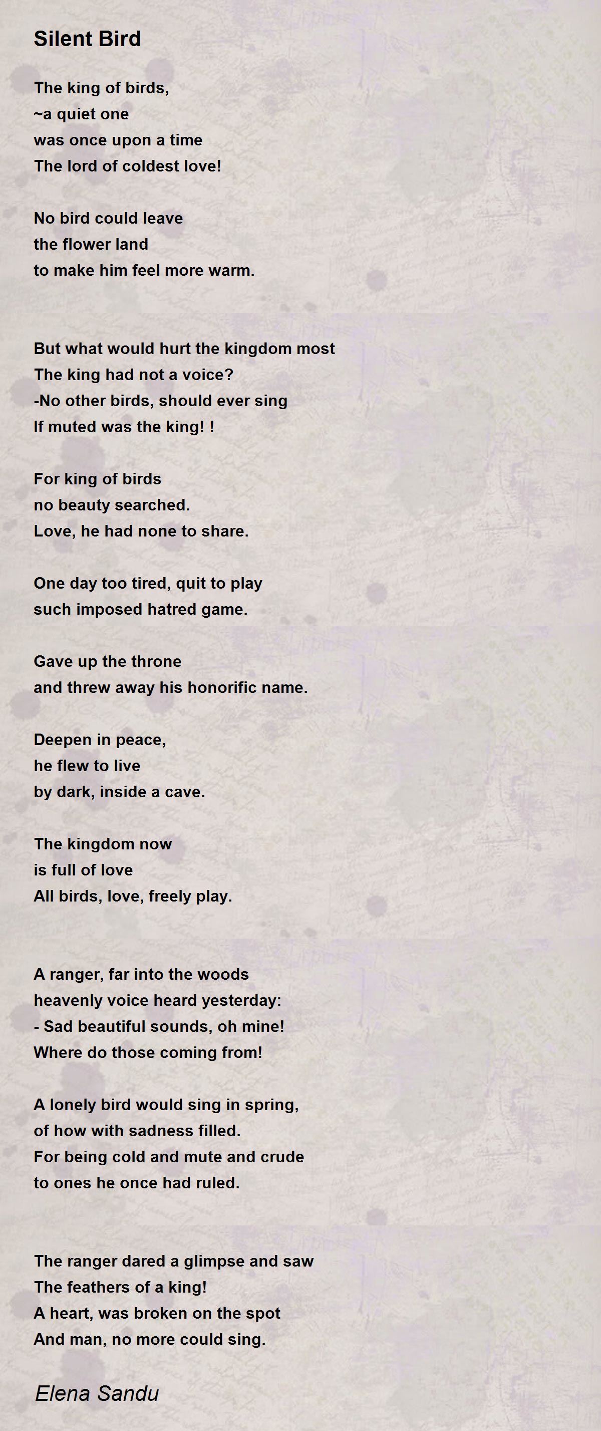 Silent Bird Poem by Elena Sandu Poem Hunter