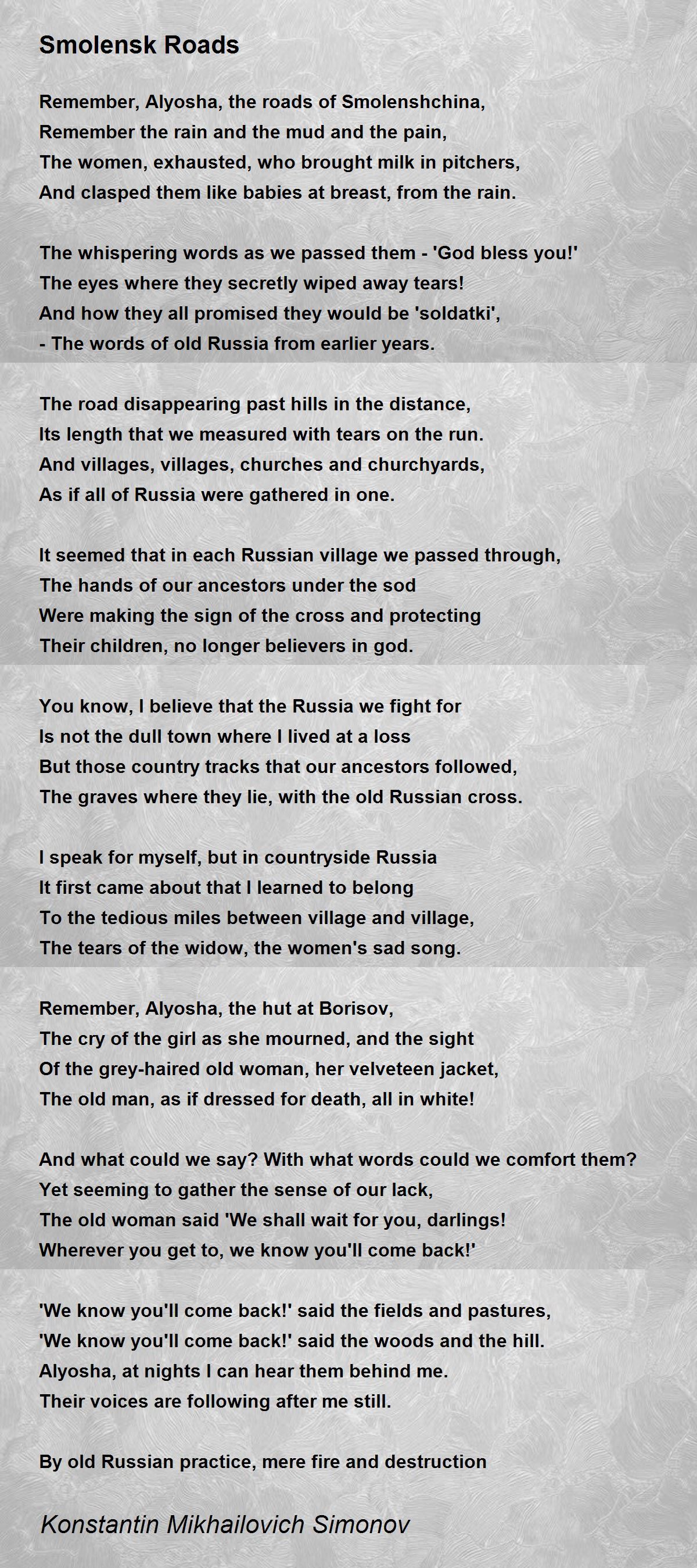 Smolensk Roads - Smolensk Roads Poem by Konstantin Mikhailovich Simonov