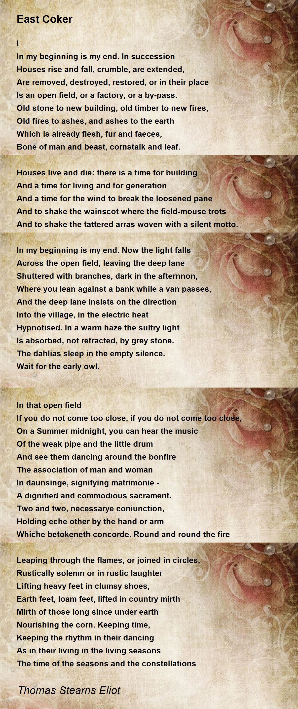 East Coker East Coker Poem by Thomas Stearns Eliot